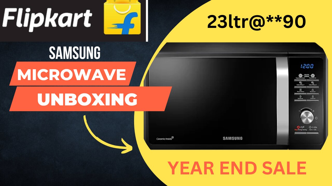 Samsung | Microwave 23Ltr | Unboxing | Price |FlipkartSale2022 |