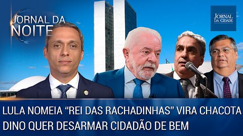 Lula nomeia 'Rei das Rachadinhas'/ Dino quer desarmar cidadão - Jornal da Noite 17/02/23