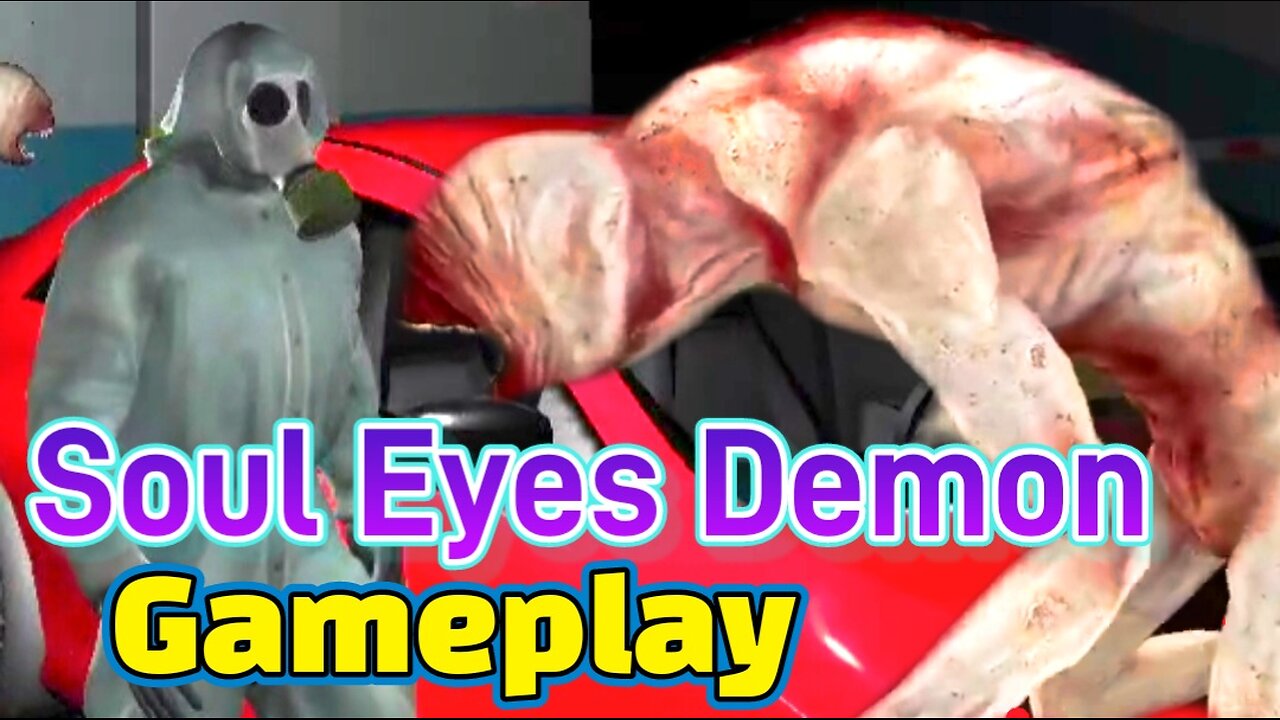 Soul Eyes Demon Game - The Car You Get for Winning in Parking Map, Werewolf Enemy Monster Gameplay