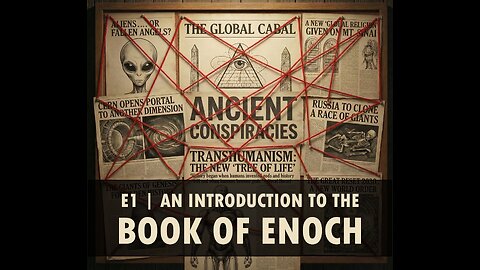E1. Introduction to the Book of Enoch