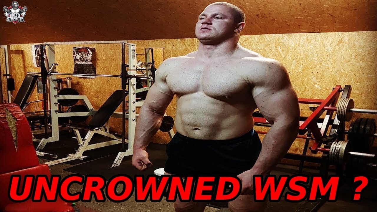 The Uncrowned World's Strongest Man - Mateusz Kieliszkowski