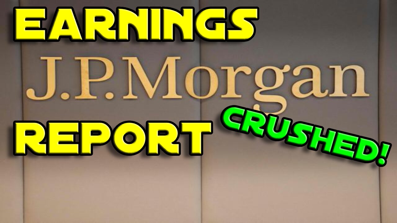 JPMorgan Chase & Co. ($JPM) Earnings Report | THEY CRUSHED IT!!!