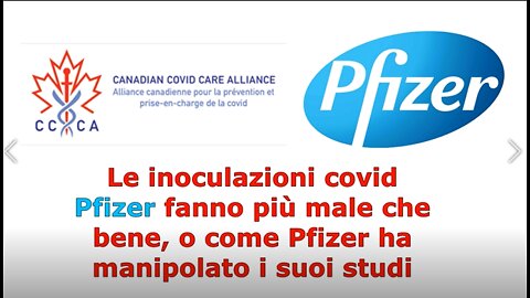 Le inoculazioni covid Pfizer fanno più male che bene, o come Pfizer ha manipolato i suoi studi