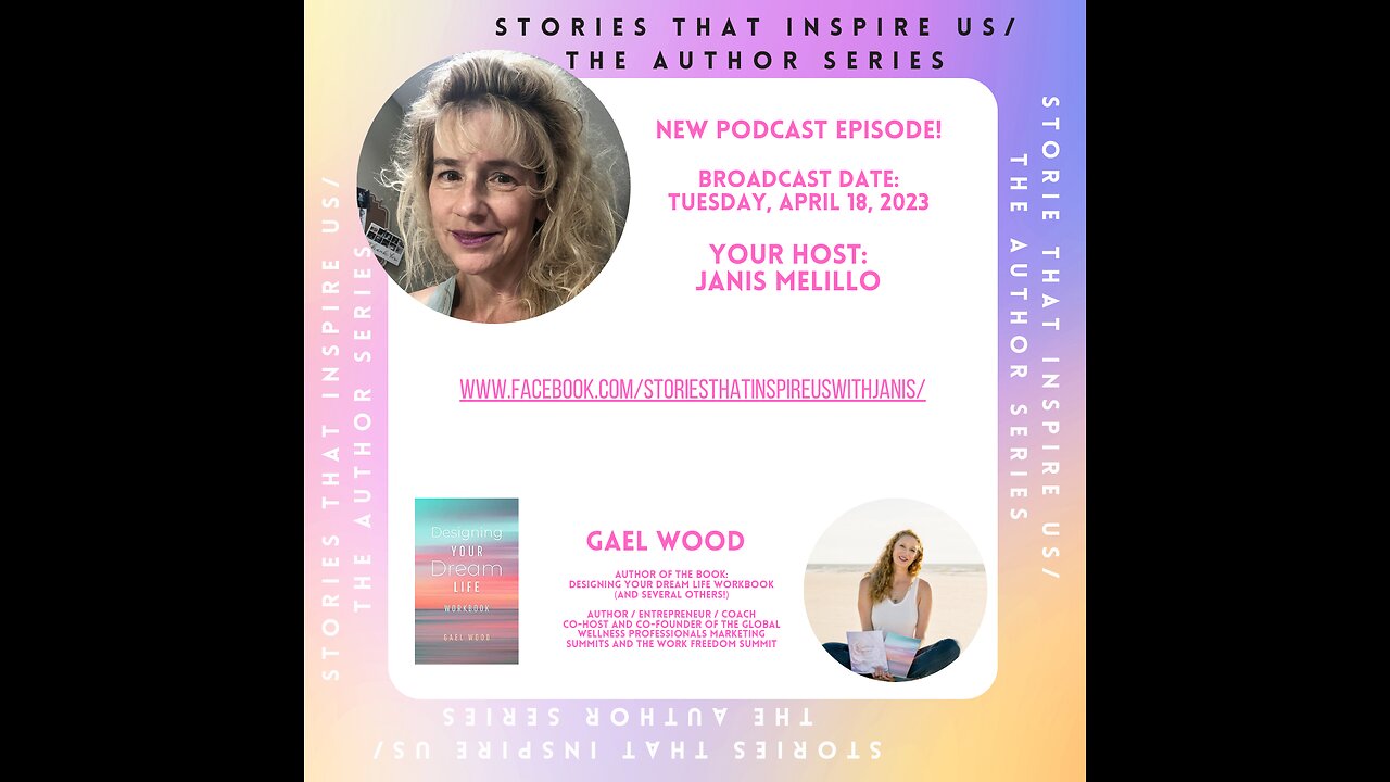 Stories That Inspire Us / The Author Series with Gael Wood - 04.18.23