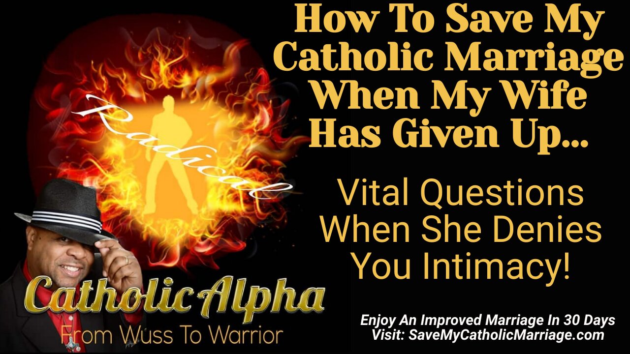 How To Save My Marriage When My Wife Has Given Up: Vital Questions When She Denies You Intimacy -128
