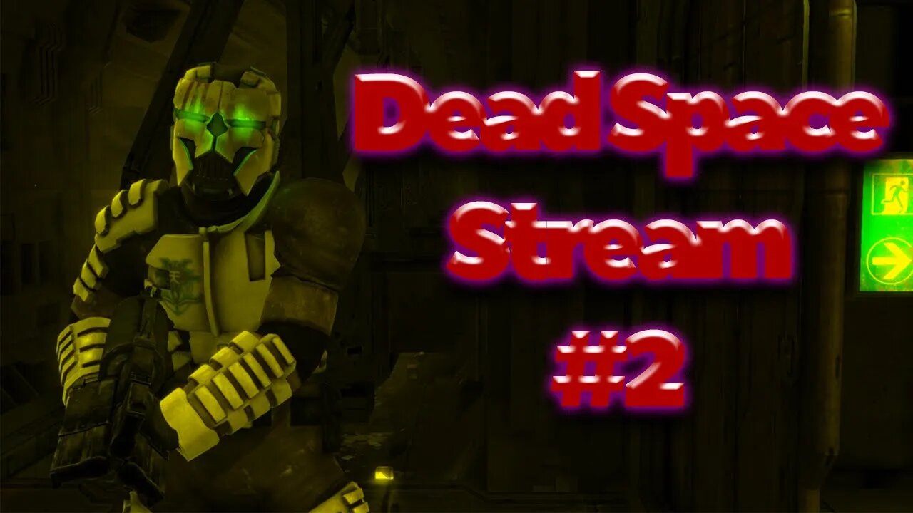 Kill them all! | Dead Space (Part 2)