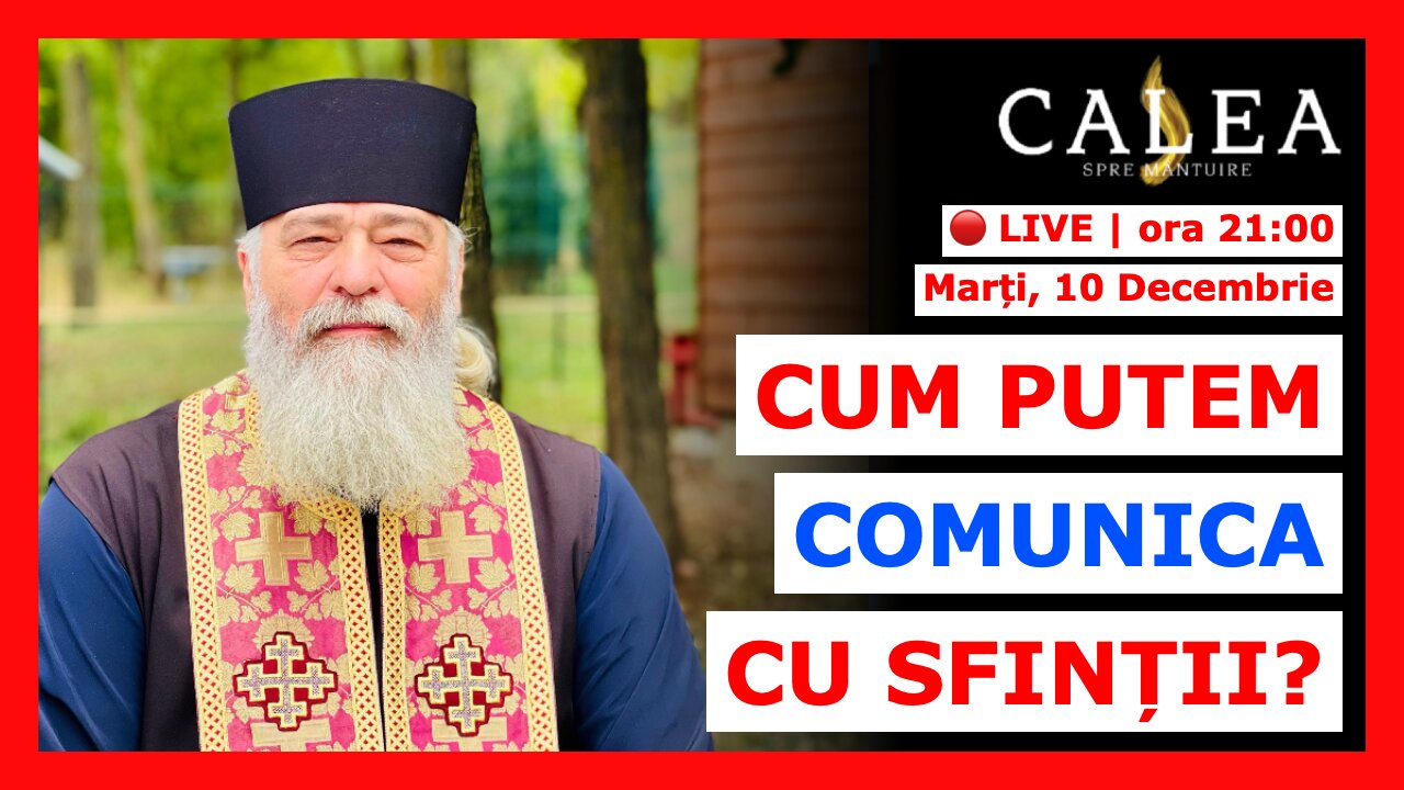 🔴 LIVE #933 - CUM PUTEM COMUNICA CU SFINȚII? || Pr. CALISTRAT