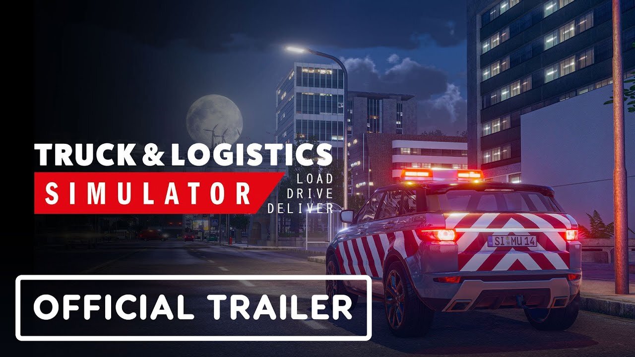 Truck & Logistics Simulator - Official Console Edition Release Trailer
