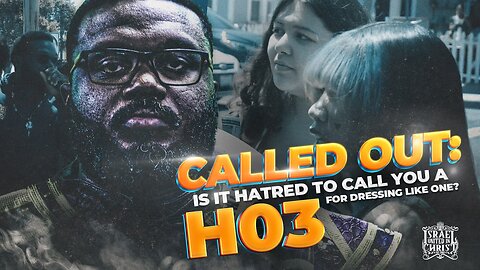 CALLED OUT: Is It Hatred To Call You A HO3 For Dressing Like One?