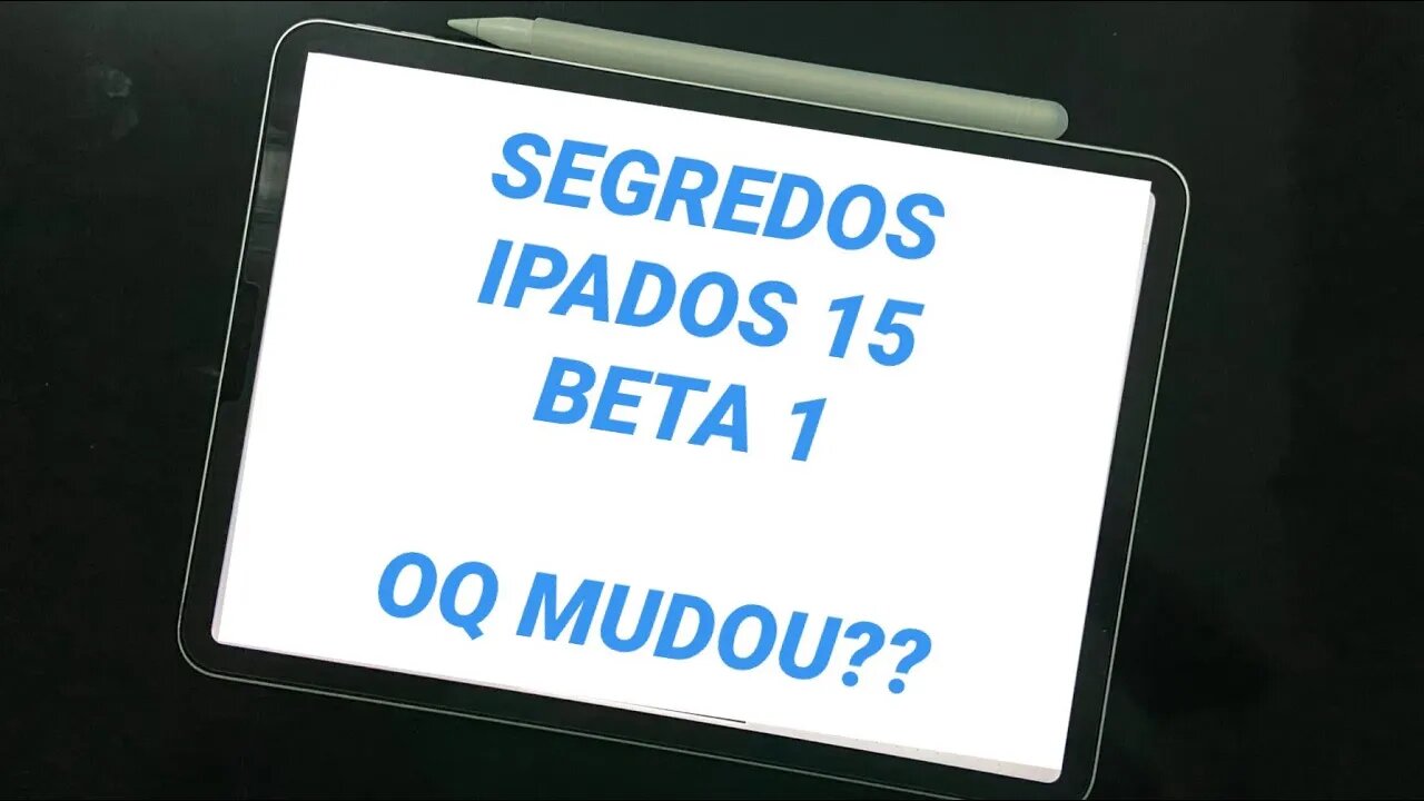 10 novidades secretas do IPADOS 15 que a Apple NAO MOSTROU NA WWDC!! BETA 1