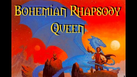 Bohemian Rhapsody Queen