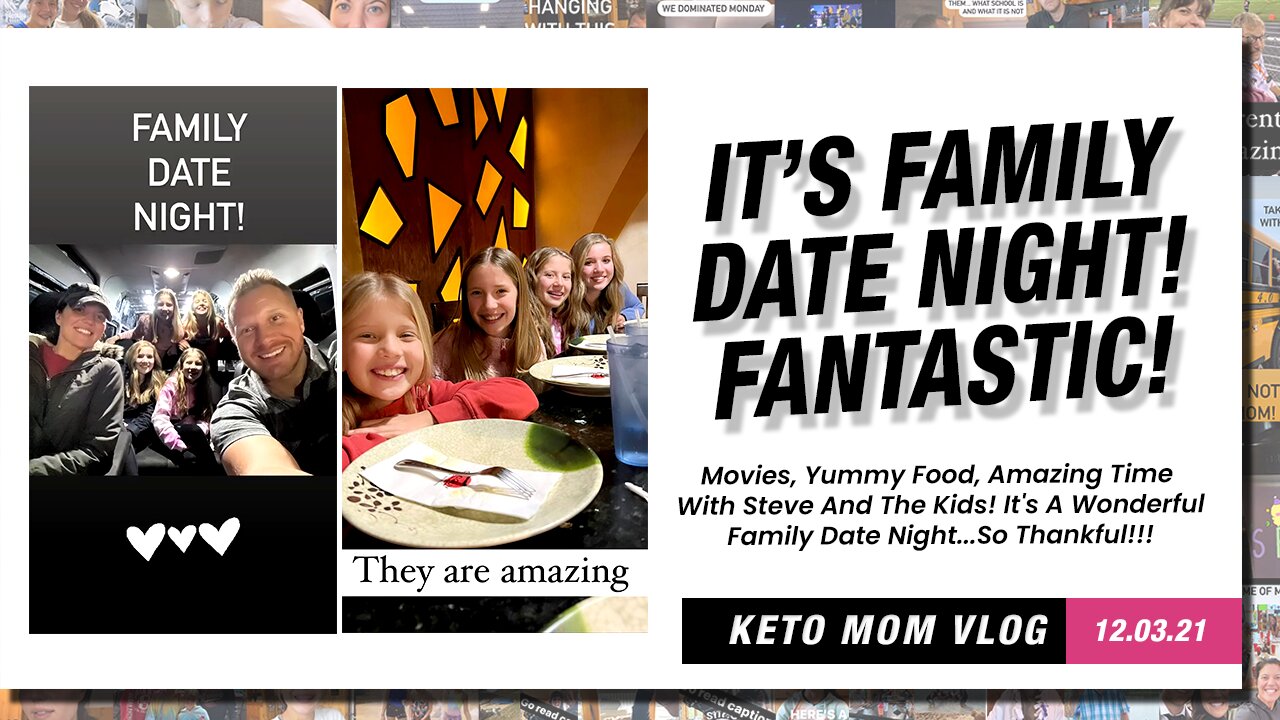 Everybody Had Fun! Our Wonderful Family Date Night! | Keto Mom Vlog