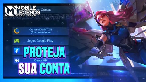 COMO PROTEGER SUA CONTA E USAR TODOS OS RECURSOS | APRENDENDO A JOGAR MOBILE LEGENDS #20