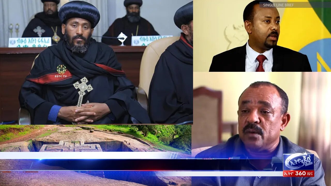 Ethio 360 Daily News Wednesday May 18, 2022
