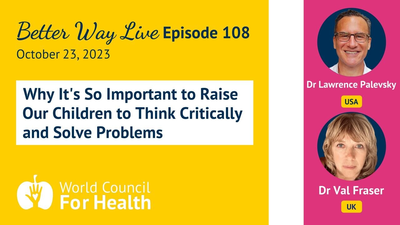 Why It’s So Important to Raise Our Children to Think Critically and Solve Problems