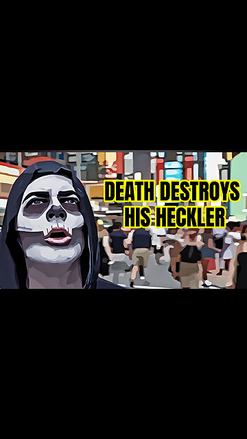 Death DESTROYS His Heckler #shorts