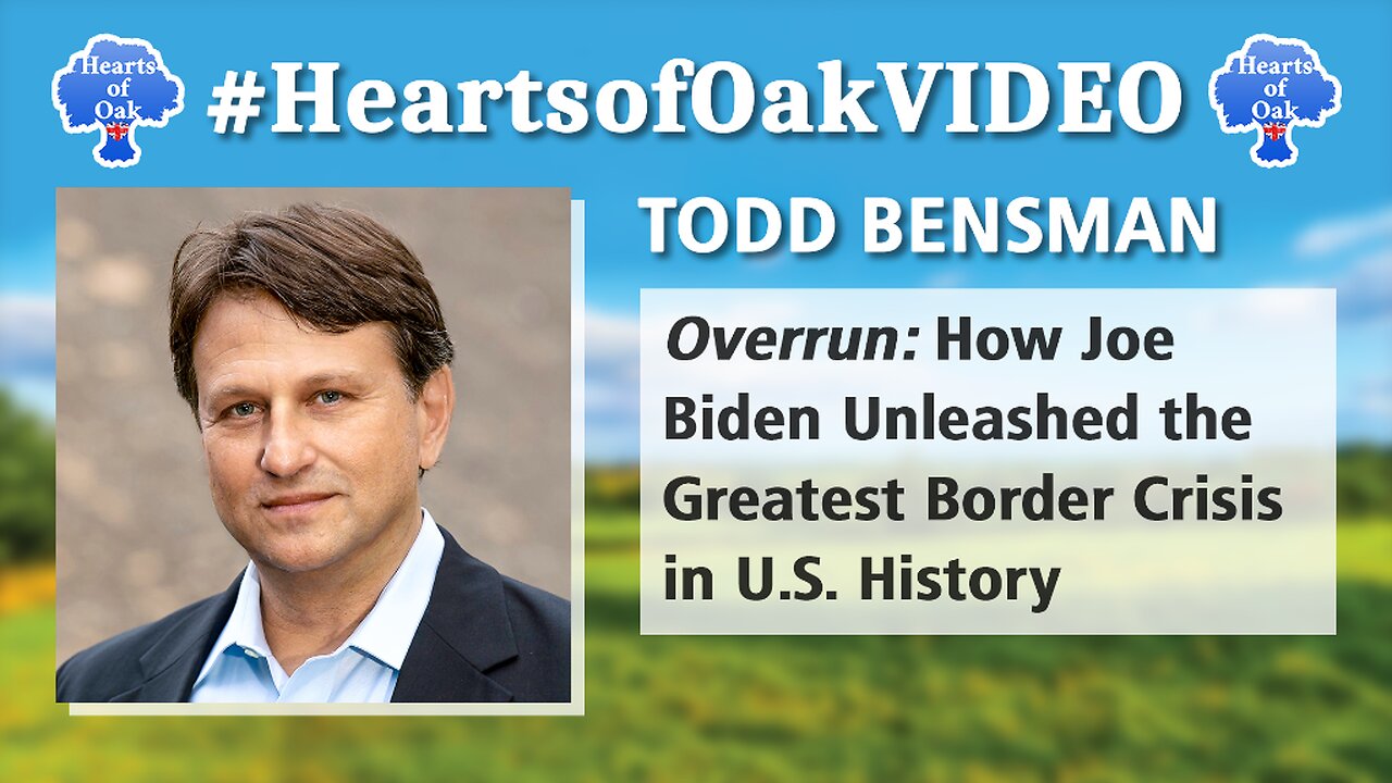 Todd Bensman - OVERRUN: How Joe Biden Unleashed the Greatest Border Crisis in U.S. History