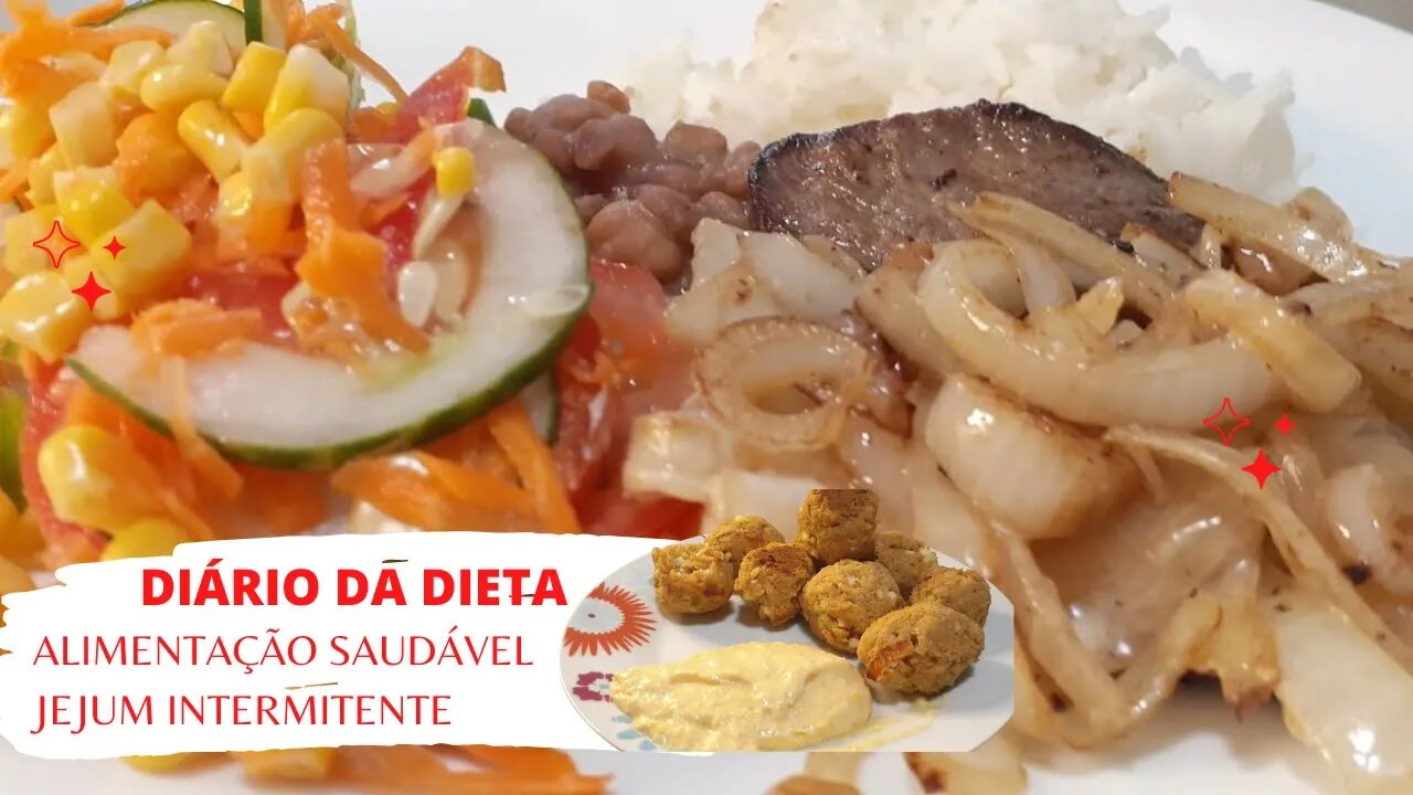 DIÁRIO DA DIETA #8- ALIMENTAÇÃO SAUDÁVEL- JEJUM INTERMITENTE-RECEITAS FIT