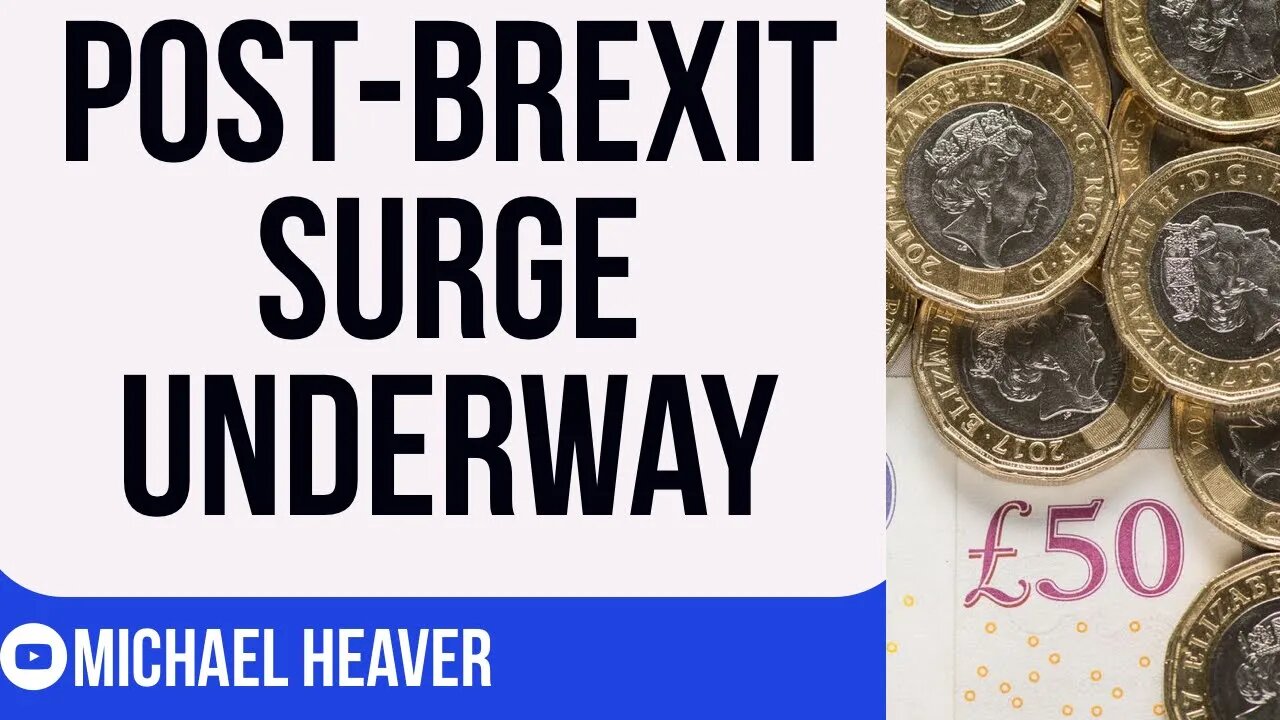 Post-Brexit SURGE Underway - Remainers Said This Would Be IMPOSSIBLE!