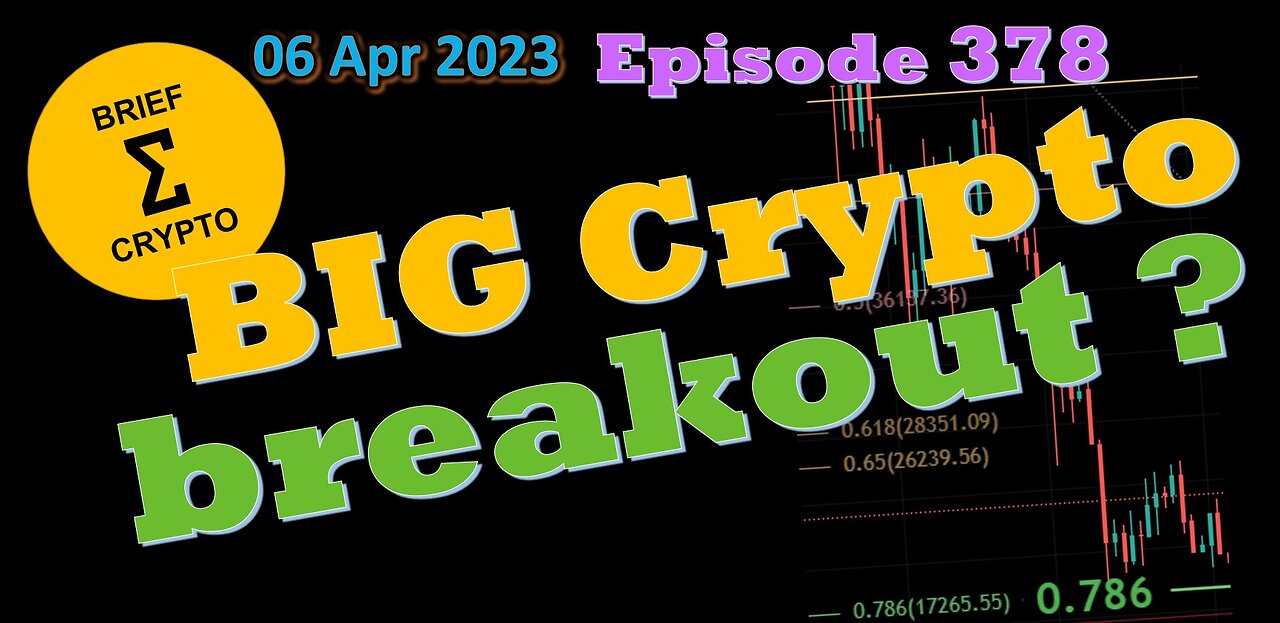 BriefCrypto - BIG CRYPTO BREAKOUT Soon?