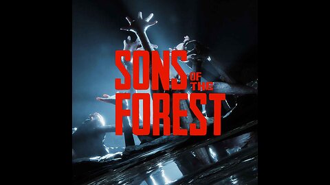 Sons Of The Forest - what awaits us ? (Part 1 Hard)