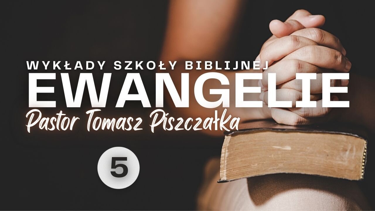 ChIBiM EWANGELIE CZ.5