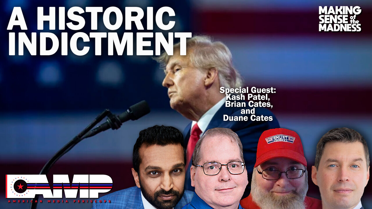 A Historic Indictment with Kash Patel, Brian Cates, and Duane Cates