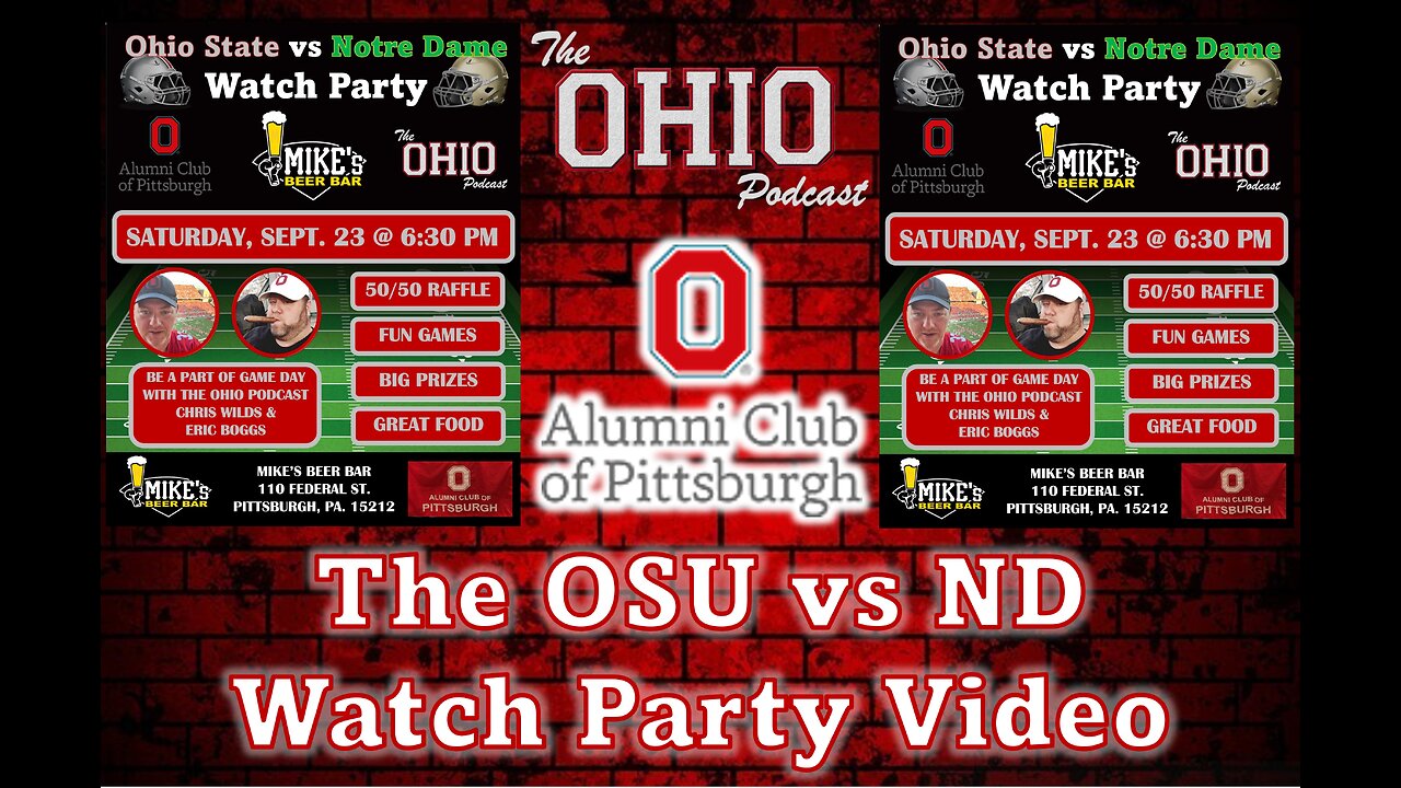 The Ohio State vs Notre Dame OSU Alumni of Pittsburgh Watch Party with The OHIO Podcast