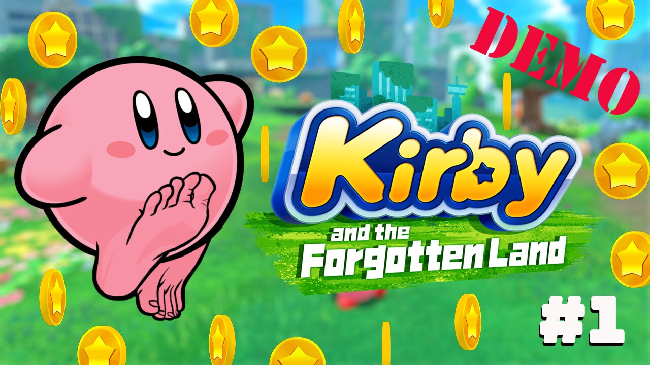 J'AIME L'ARGENT ! - Let's Play : Demo Kirby and the Forgotten Land part 1