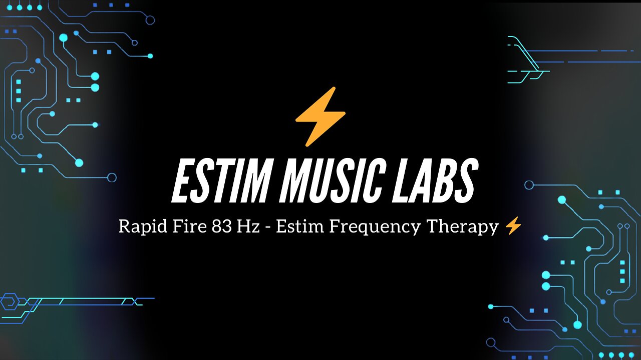 Rapid Fire 83 Hz - Estim Frequency Therapy