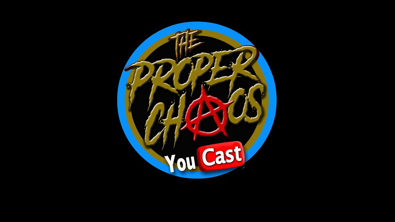 The Proper Chaos is coming to Rumble