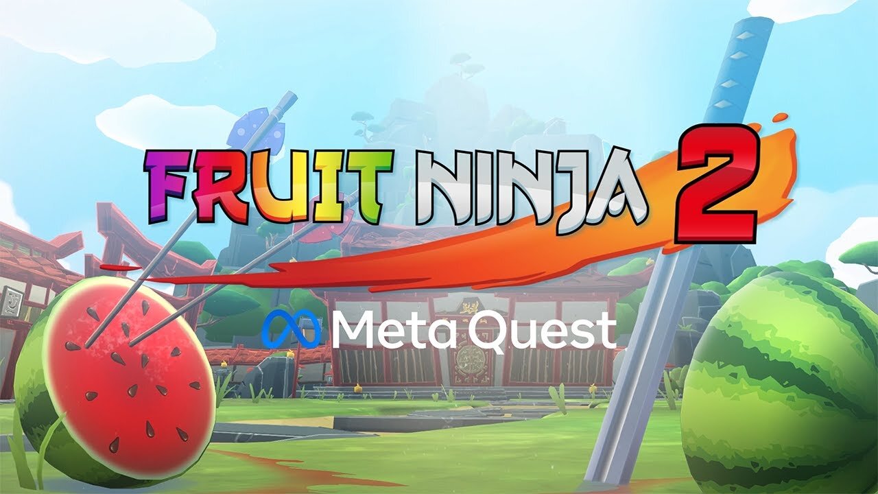 Fruit Ninja 2 - Trailer | Meta Quest