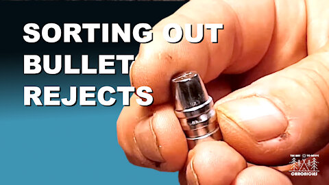 Sorting Out Bullet Rejects