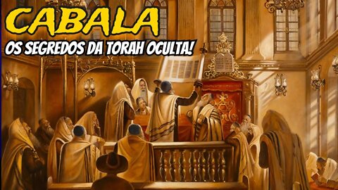 CABALA OS SEGREDOS DA TORAH OCULTA!