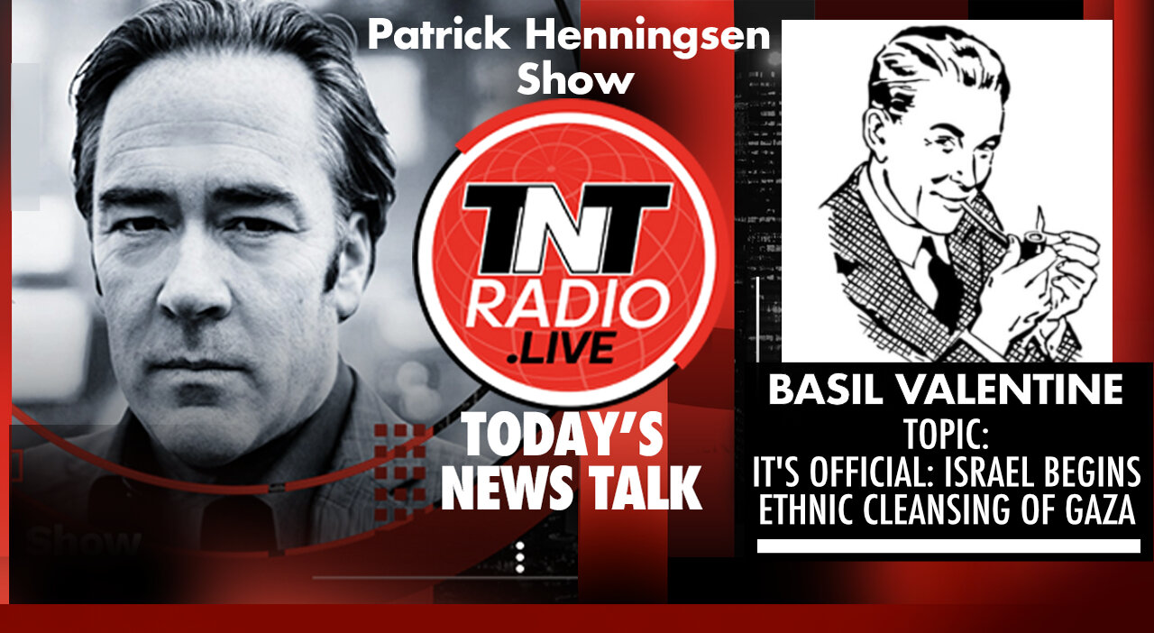 INTERVIEW: Basil Valentine - ‘It’s Official: Israel Begins Ethnic Cleansing of Gaza’
