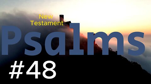 Psalm 48