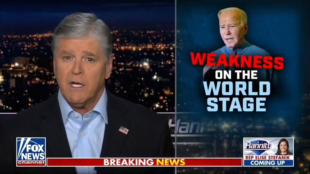 Hannity: The World Is Paying Consequences For Biden's Incompetence