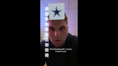 Blind Ranking NFL Teams, is this a perfect list? 🏈