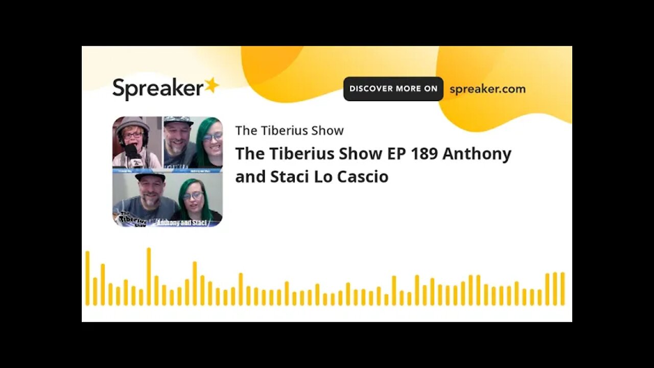 The Tiberius Show EP 189 Anthony and Staci Lo Cascio