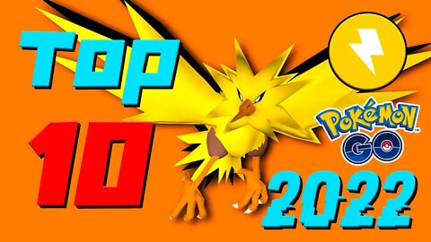 10 MELHORES POKÉMON DO TIPO ELÉTRICO NO POKÉMON GO! RAID + GYM
