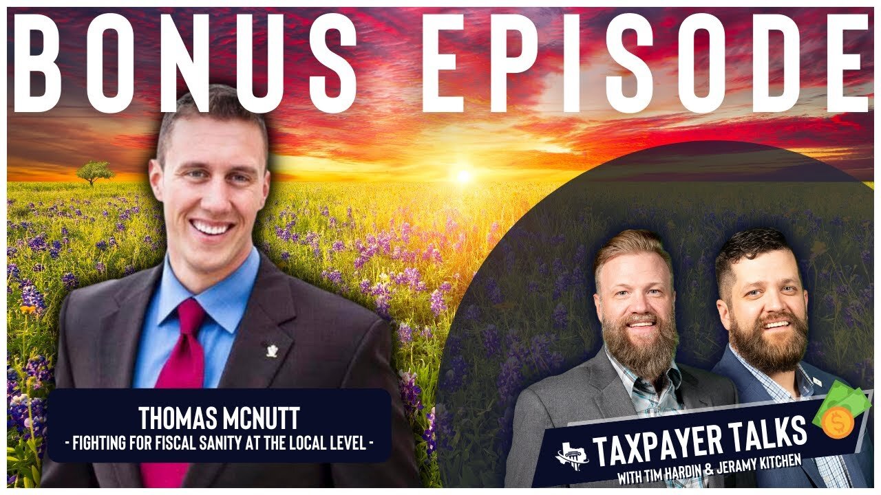 𝗧𝗔𝗫𝗣𝗔𝗬𝗘𝗥 𝗧𝗔𝗟𝗞𝗦: Bonus Episode - Special Guest Thomas McNutt