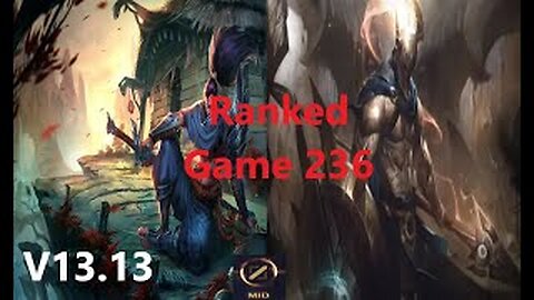 Ranked Game 236 Yasuo Vs Pantheon Mid League Of Legends V13.13