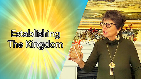 Establishing The Kingdom (Full Message)