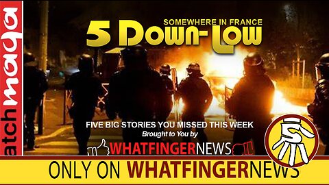 SOMEWHERE IN FRANCE: 5 Down Low