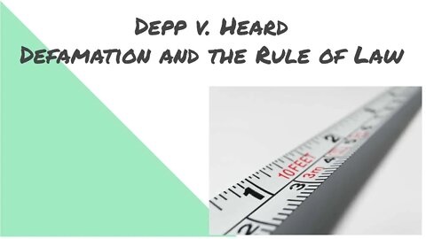 Depp v. Heard - My Take