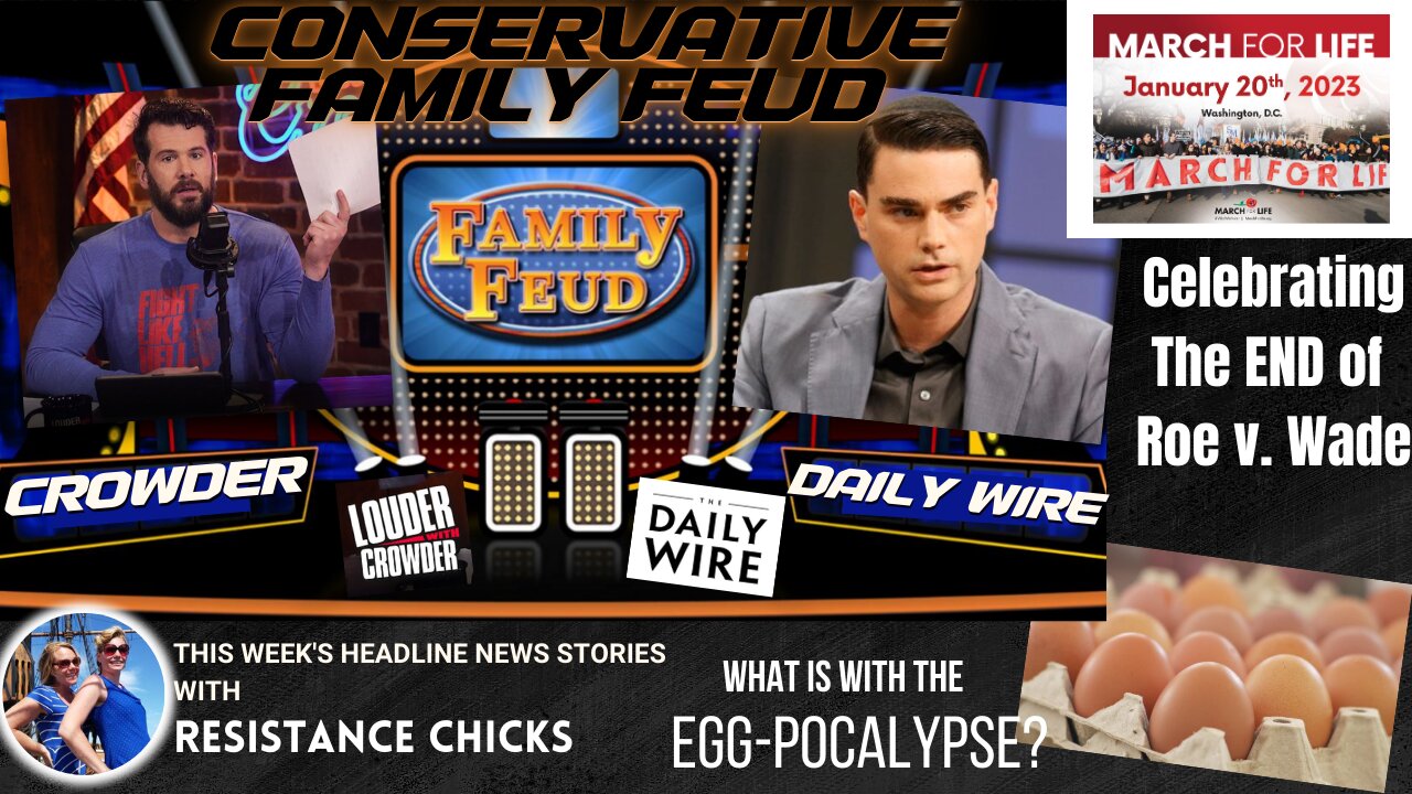 Conservative Family Feud: Crowder vs. Daily Wire Plus This Week's Headline News 1/20/23
