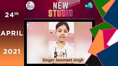 Singer Jassmeet singh's Best wishes for Studio Grand Opening | FriendsWorldTV