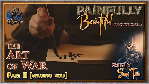 Sun Tzu's The Art of War | Lesson 2 [Waging War]