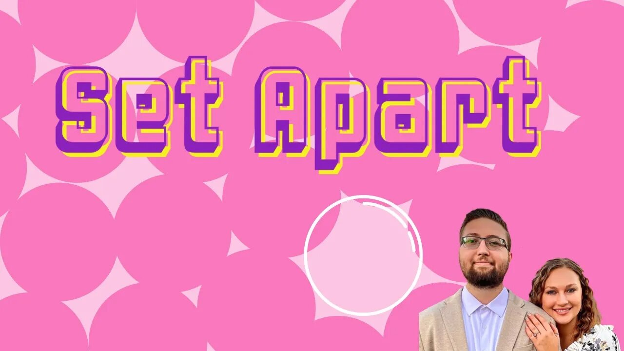Set Apart