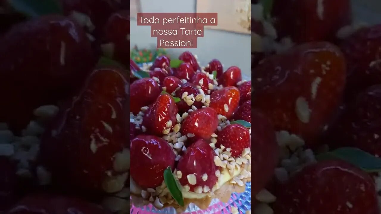 Tarte Passion! Olha que perfeitinha! #torta #tortademorango #cremedeconfeiteiro #cremepatissiere